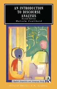 An Introduction to Discourse Analysis - 9780582553798 by Malcolm Coulthard, C. N. Condlin, 9780582553798