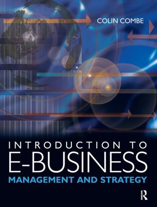 Introduction to e-Business by Colin Combe, 9780750667319