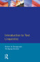 Introduction to Text Linguistics by Robert De Beaugrande, Wolfgang U. Dressler, 9780582554856