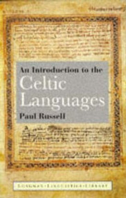 An Introduction to the Celtic Languages - 9780582100817 by Paul Russell, 9780582100817