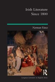 Irish Literature Since 1800 - 9780582494787 by Norman Vance, 9780582494787