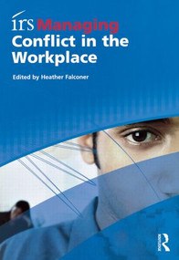 irs Managing Conflict in the Workplace by Heather Falconer, 9780754523925