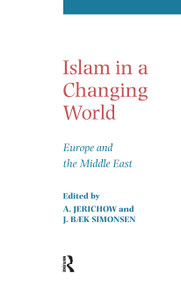 Islam in a Changing World - 9780700705092 by Anders Jerichow, J. B. Simonsen, 9780700705092