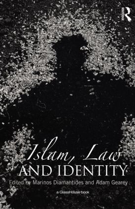 Islam, Law and Identity - 9780415821520 by Marinos Diamantides, Adam Gearey, 9780415821520