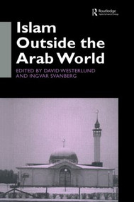 Islam Outside the Arab World - 9780700711420 by Ingvar Svanberg, David Westerlund, 9780700711420