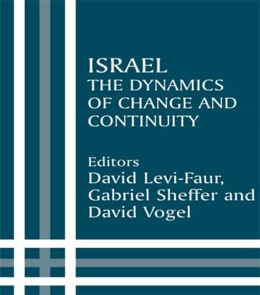 Israel (The Dynamics of Change and Continuity) - 9780714680620 by David Levi-Faur, Gabriel Sheffer, David Vogel, 9780714680620