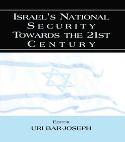 Israel's National Security Towards the 21st Century - 9780714681832 by Uri Bar-Joseph, 9780714681832