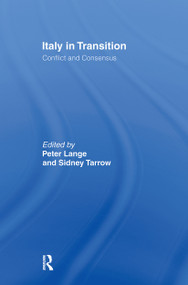 Italy in Transition (Conflict and Consensus) by Peter Lange, Sidney Tarrow, 9780714631479