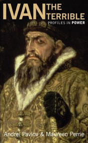Ivan the Terrible - 9780582099487 by Maureen Perrie, Andrei Pavlov, 9780582099487
