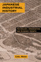 Japanese Industrial History (Technology, Urbanization and Economic Growth) - 9780765607010 by Carl Mosk, 9780765607010
