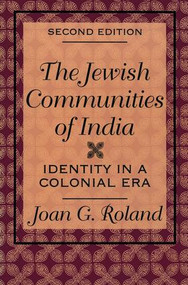 Jewish Communities of India (Identity in a Colonial Era) - 9780765804396 by Joan G Roland, 9780765804396