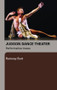 Judson Dance Theater (Performative Traces) - 9780415975742 by Ramsay Burt, 9780415975742