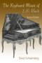 The Keyboard Music of J.S. Bach - 9780415974004 by David Schulenberg, 9780415974004