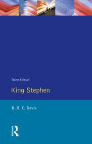 King Stephen - 9780582040007 by Ralph Henry Carless Davies, 9780582040007