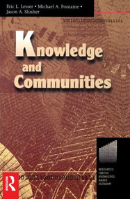 Knowledge and Communities by Eric Lesser, 9780750672931