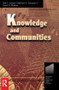 Knowledge and Communities by Eric Lesser, 9780750672931