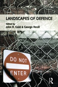Landscapes of Defence by John R. Gold, 9780582382343