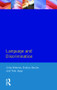 Language and Discrimination by Celia Roberts, Tom (Chief Inspector Of Education In Camden, London) Jupp, Evelyn (Formerly Inspector Of Education In West London) Davies, 9780582552654