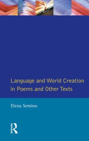 Language and World Creation in Poems and Other Texts - 9780582303546 by Elena Semino, 9780582303546
