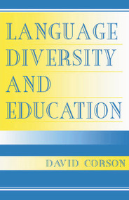 Language Diversity and Education - 9780805834499 by David Corson, 9780805834499