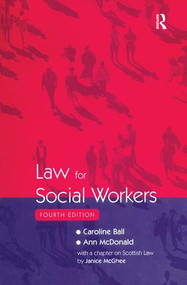 Law for Social Workers by Caroline Ball, Ann McDonald, 9780754617785