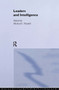 Leaders and Intelligence - 9780714640594 by Michael I. Handel, 9780714640594