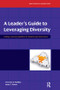A Leader's Guide to Leveraging Diversity by Terrence Maltbia, 9780750678926