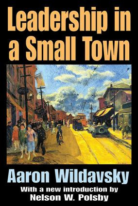 Leadership in a Small Town - 9780765805799 by Aaron Wildavsky, 9780765805799