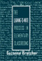 The Learning-to-write Process in Elementary Classrooms by Suzanne Bratcher, 9780805822557