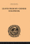 Leaves from My Chinese Scrapbook - 9780415865654 by Frederic Henry Balfour, 9780415865654