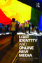 LGBT Identity and Online New Media by Christopher Pullen, Margaret Cooper, 9780415998673