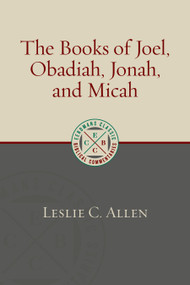 The Books of Joel, Obadiah, Jonah, and Micah - 9780802883964 by Leslie C. Allen, 9780802883964