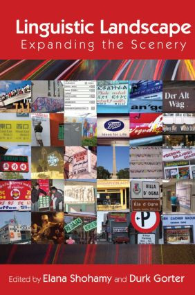Linguistic Landscape (Expanding the Scenery) - 9780415988735 by Elana Shohamy, Durk Gorter, 9780415988735