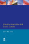 LITERACY ACQUISITION SOCIAL - 9780745013541 by Egbert M. H. Assink, 9780745013541