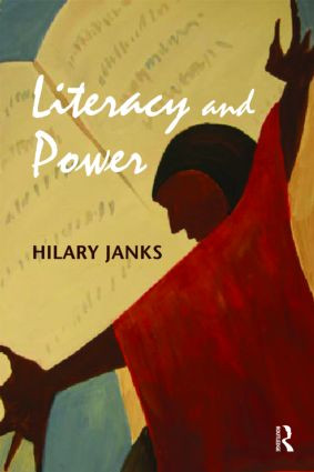 Literacy and Power by Hilary Janks, 9780415999632