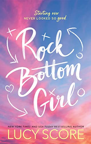 Rock Bottom Girl by Lucy Score, 9781728282619