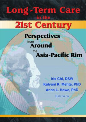 Long-Term Care in the 21st Century (Perspectives from Around the Asia-Pacific Rim) - 9780789019332 by Iris Chi, 9780789019332