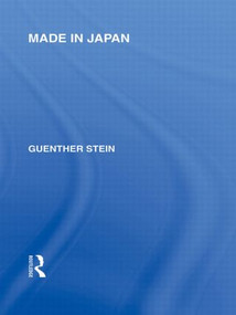 Made in Japan - 9780415849340 by Guenther Stein, 9780415849340