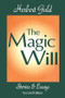 The Magic Will (Stories and Essays) - 9780765808523 by Herbert Gold, 9780765808523