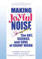 Making Joyful Noise (The Art, Science, and Soul of Group Work) - 9780789032386 by Andrew Malekoff, Robert Salmon, Dominique Moyse Steinberg, 9780789032386