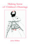 Making Sense of Children's Drawings - 9780805845389 by John Willats, 9780805845389