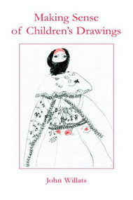 Making Sense of Children's Drawings - 9780805845389 by John Willats, 9780805845389