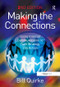 Making the Connections (Using Internal Communication to Turn Strategy into Action) by Bill Quirke, 9780566087806