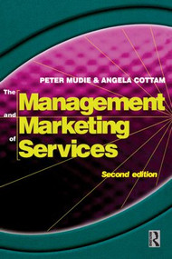 Management and Marketing of Services by Peter Mudie, 9780750635943
