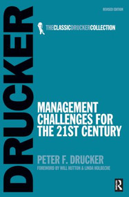 Management Challenges for the 21st Century - 9780750685092 by Peter Drucker, 9780750685092