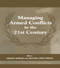Managing Armed Conflicts in the 21st Century by Adekeye Adebajo, Chandra Lekha Sriram, 9780714681368
