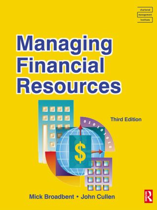 Managing Financial Resources - 9780750657556 by Mick Broadbent, John Cullen, 9780750657556