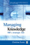 Managing for Knowledge - 9780750655668 by Christina Evans, 9780750655668