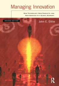 Managing Innovation by John Ettlie, 9780750678957