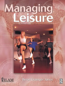 Managing Leisure by Byron Grainger-Jones, 9780750637176